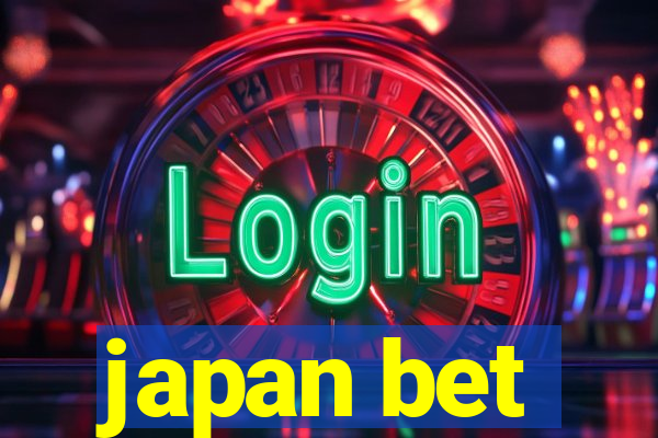 japan bet